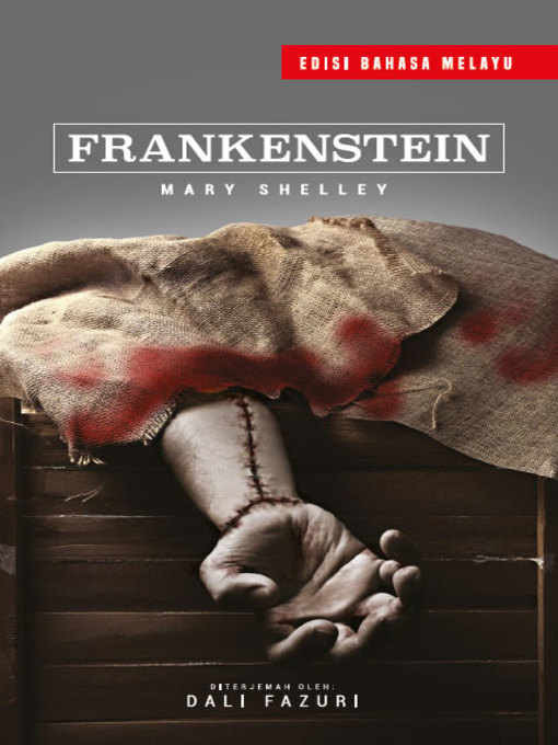 Title details for Frankenstein - Edisi Bahasa Melayu by Dali Fazuri - Available